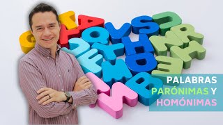 Palabras PARÓNIMAS y HOMÓNIMAS