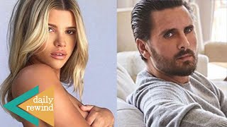 Sofia Richie & Scott Disick Get FLIRTY On Sofia’s Topless IG Photo! | DR