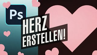 Photoshop Herz Erstellen Aber Vektorisiert 1080p Youtube