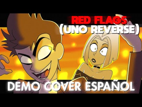 RED FLAGS (UNO REVERSE) - Hazbin Hotel Animatic | Demo Cover Español