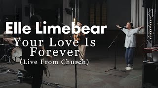 Смотреть клип Elle Limebear - Your Love Is Forever