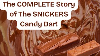 The complete story of SNICKERS candy bar #snickers #candy #facts #funfacts #usa