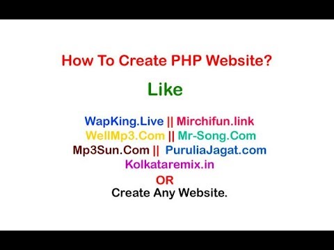 How To Create PHP Website WapKing Mirchifun | Skyitech Script Installiing