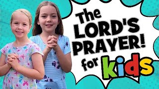 The Lord's Prayer! Memory Verse Song for Kids