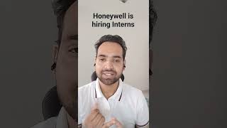 Honeywell is hiring Interns