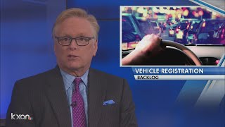 Deadline extended to renew vehicle registrations in Texas