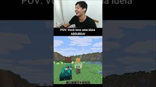 Olha o que inventaram no Minecraft #memes #games #shorts