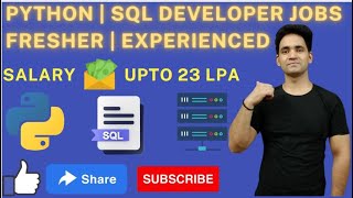 Python developer jobs for freshers | SQL developer jobs for freshers | Python developer salary