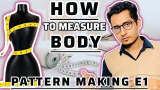Master Body Measurements for Pattern Making: Step-by-Step Guide!