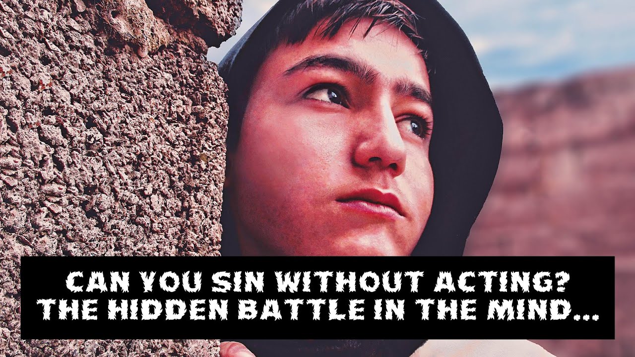 Can thoughts count as sinful if no action is taken on them?