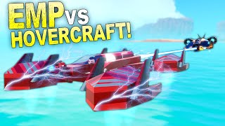 TRY NOT TO SINK! Hovercrafts vs EMP Launchers!