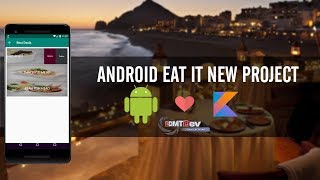 Kotlin Android Tutorial - New Eat It part 74 Server App Update and Delete Best Deals