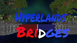 I Mastered Hyperlands Bridges In 1 Day...