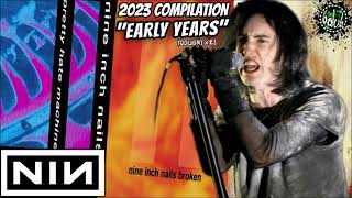 Nine Inch Nails "Early Years" [YoDubMixes 2023 Compilation]