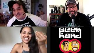 Humberly Gonzalez Interview - Geek Hard June 4, 2021