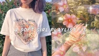 a soft girl playlist :) screenshot 2