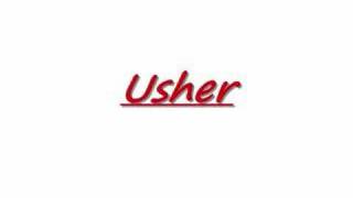 Usher - Before i met you