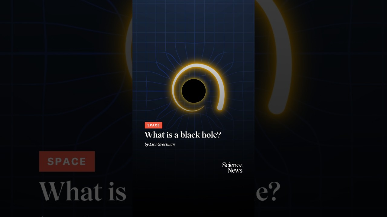 ⁣What is a black hole? | Science News