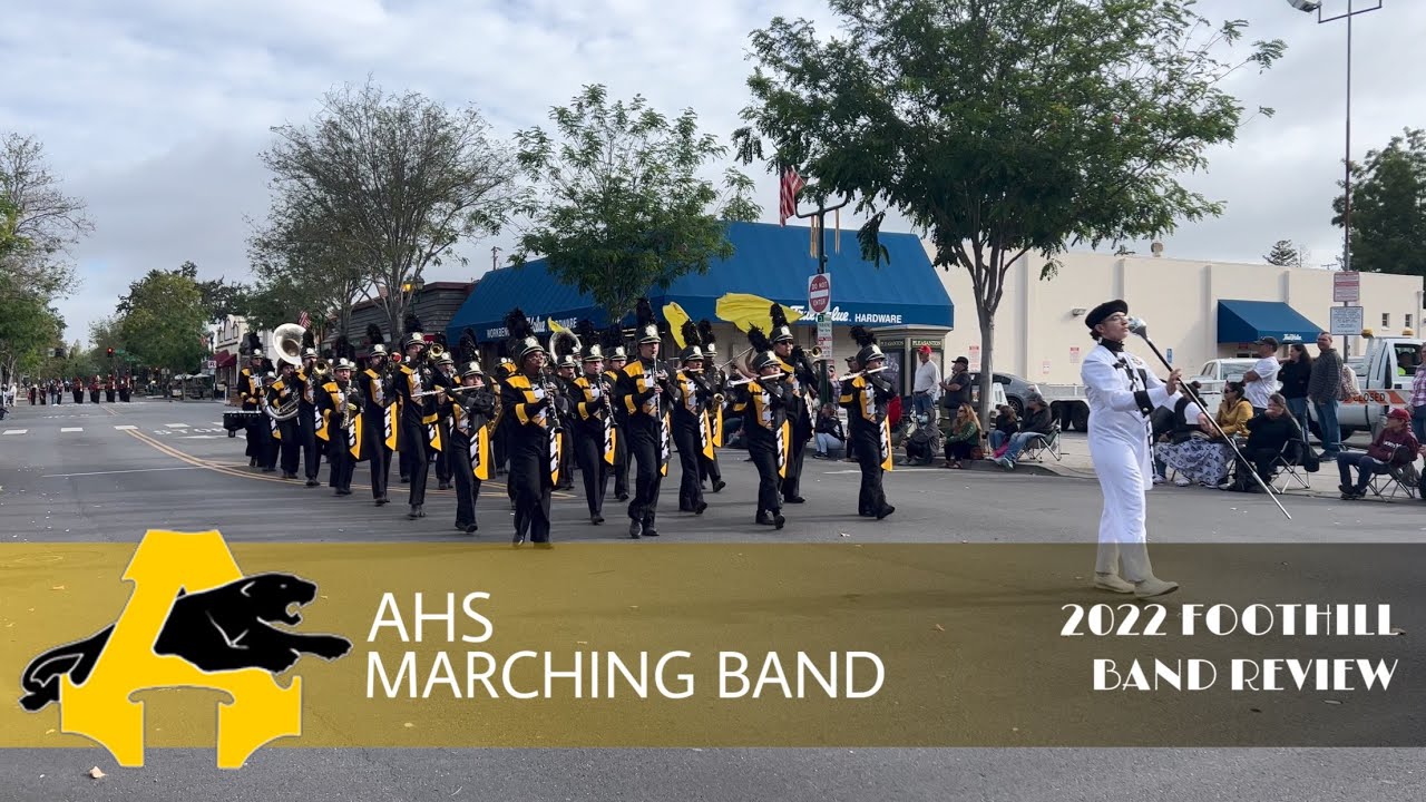Antioch High School Marching Band 2022 Foothill Band Review YouTube