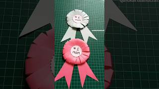 DIY mother's day paper award ribbon craft#shorts#viral#trending#youtubeshorts