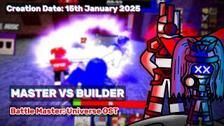 [♬] MASTER VS BUILDER //  BM:U MUSIC VIDEO