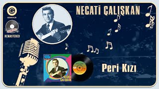 Necati Çalışkan - Peri Kızı - - Orijinal 45Lik Kayıtları