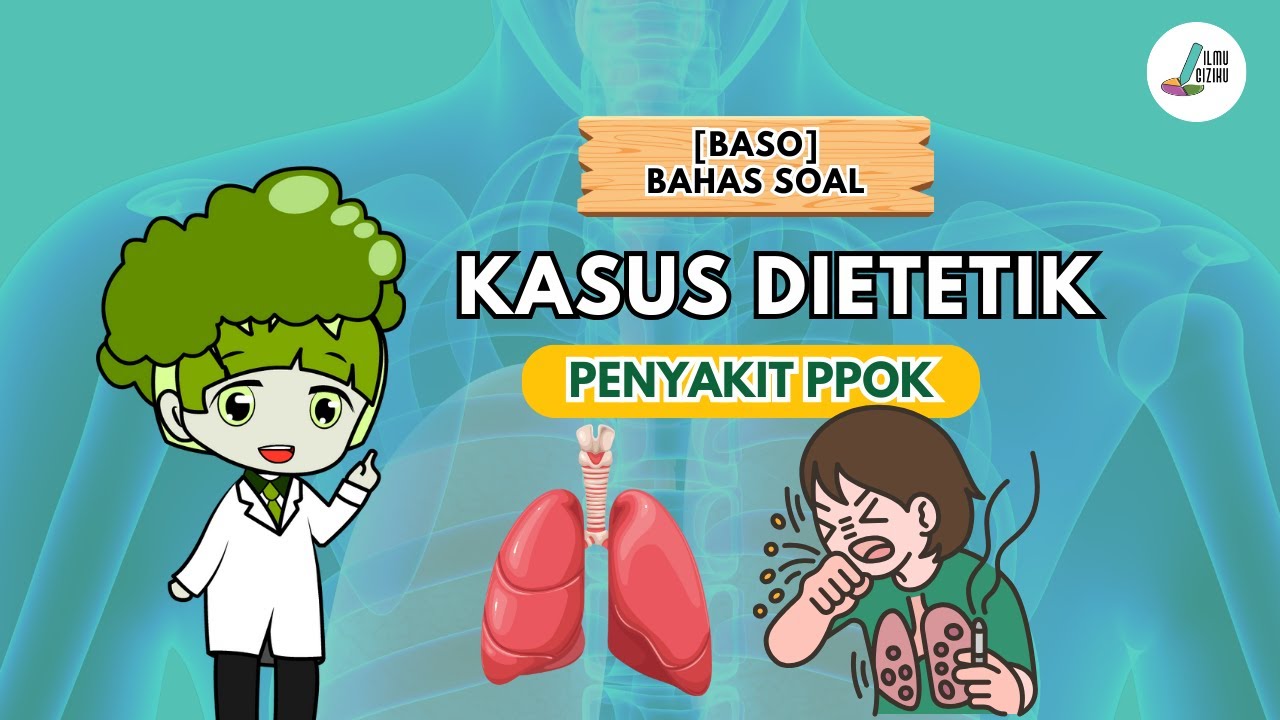 [BASO] Dietetik Kasus PPOK
