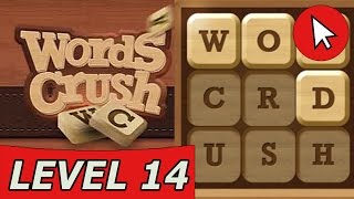 Word Crush Master 14 Answers (Easy) Details