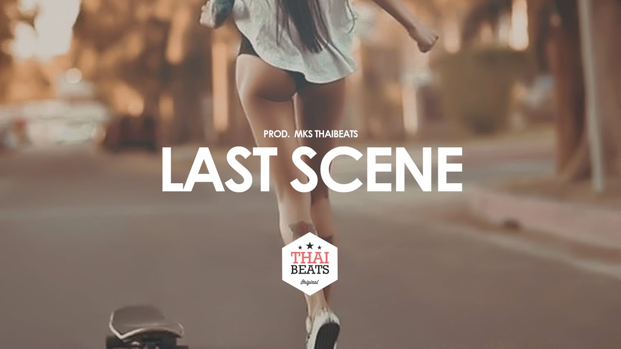Sexy R&B Beat Rap Instrumental  - Last Scene (Prod. MKS THAIBEATS)