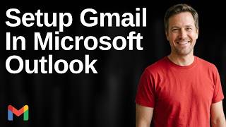 How To Setup Gmail In Microsoft Outlook (Easy Guide)