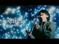 【4K】Mrs. GREEN APPLE – Circle【LIVE from “EDEN no SONO”】