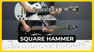 Square Hammer - Ghost | Guitar Cover with Tabs (Updated) | Guitar Lesson | All Guitar Parts | Solos