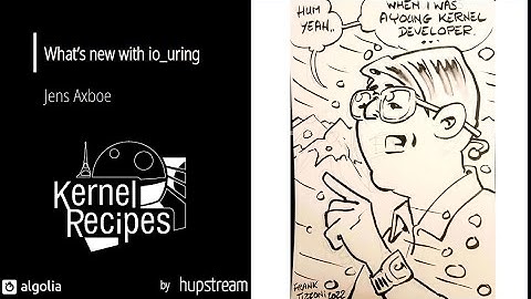 Kernel Recipes 2022 - What’s new with io_uring