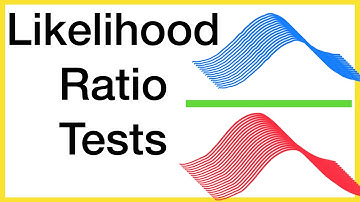 Likelihood Ratio Tests Clearly Explained