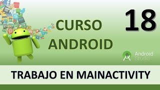 Android Course. ActivityMain EditText and CheckBox Logic. Video 18