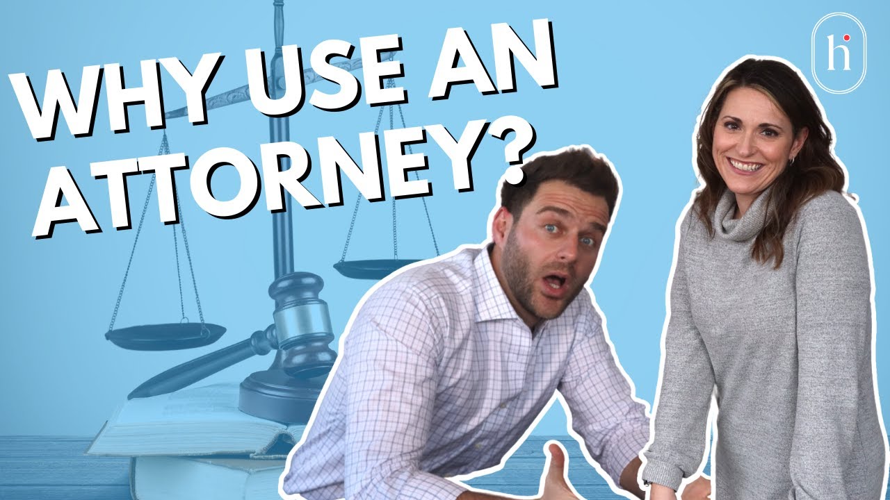 Why Do I Need A Real Estate Attorney?