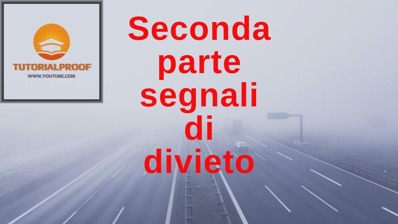 Segnaletica di Divieto - seconda parte
