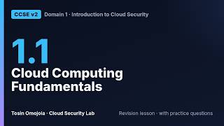 CCSE v2 1.1 | Cloud Computing Fundamentals