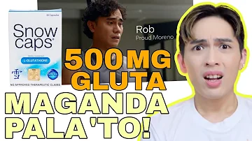 SNOW CAPS GLUTA FORMULATION REVIEW + ADVERTISEMENT REACTION VIDEO | MAGANDA PALA 'TO? SIR LAWRENCE