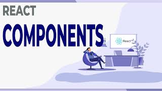 React For Beginners: React Components
