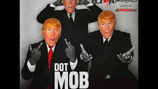 Dot Mob Fuxk The Politics Get The Fuxk Away From Us