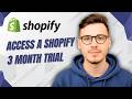 How To Access A Shopify 3 Month Trial [2026 Guide]