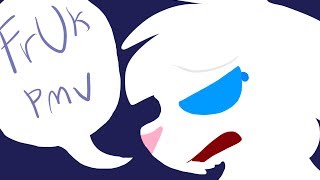 FrUk PMV @NightTheKittenn