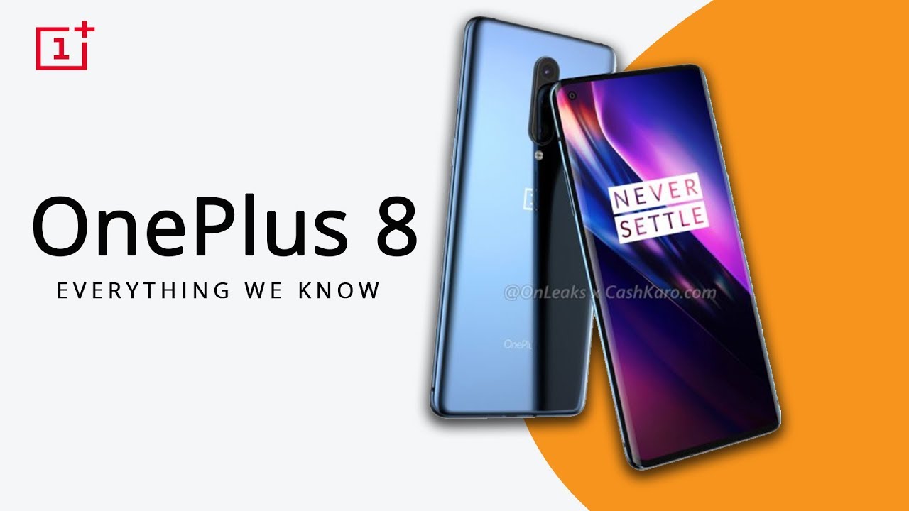 Oneplus 8 Leaks And Specifications Oneplus 8 Price In Youtube