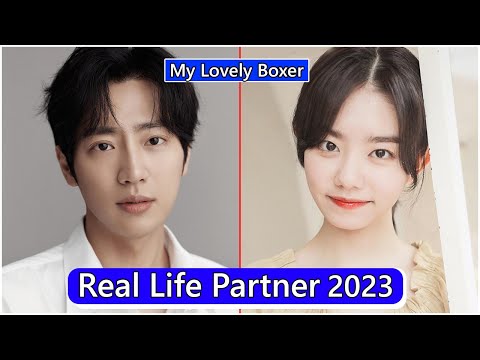 Lee Sang Yeob And Kim So Hye (My Lovely Boxer) Real Life Partner 2023