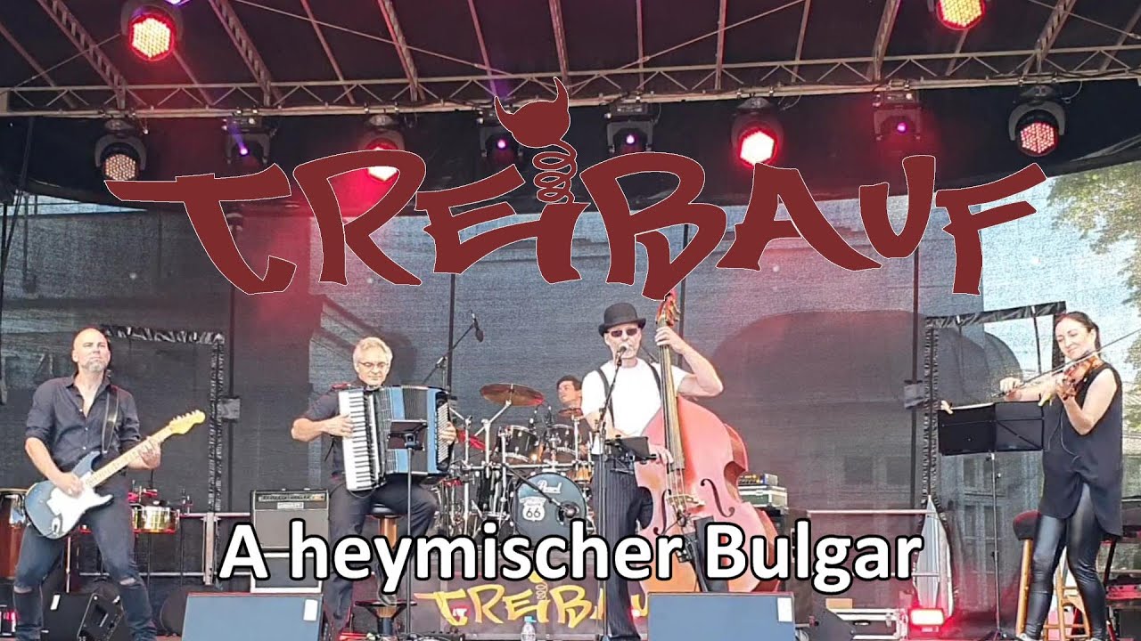 TREIBAUF - A heymischer Bulgar