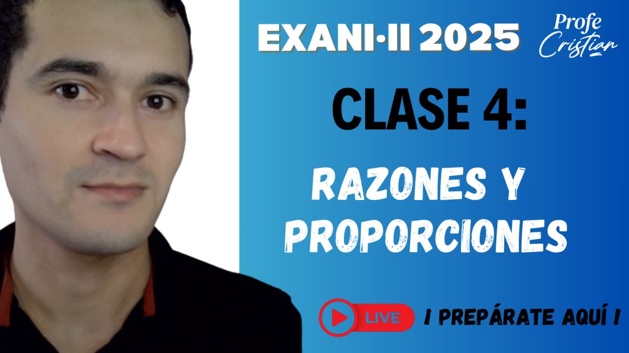 Problemas Con Razones Y Proporciones Exani Ii www.youtube.com