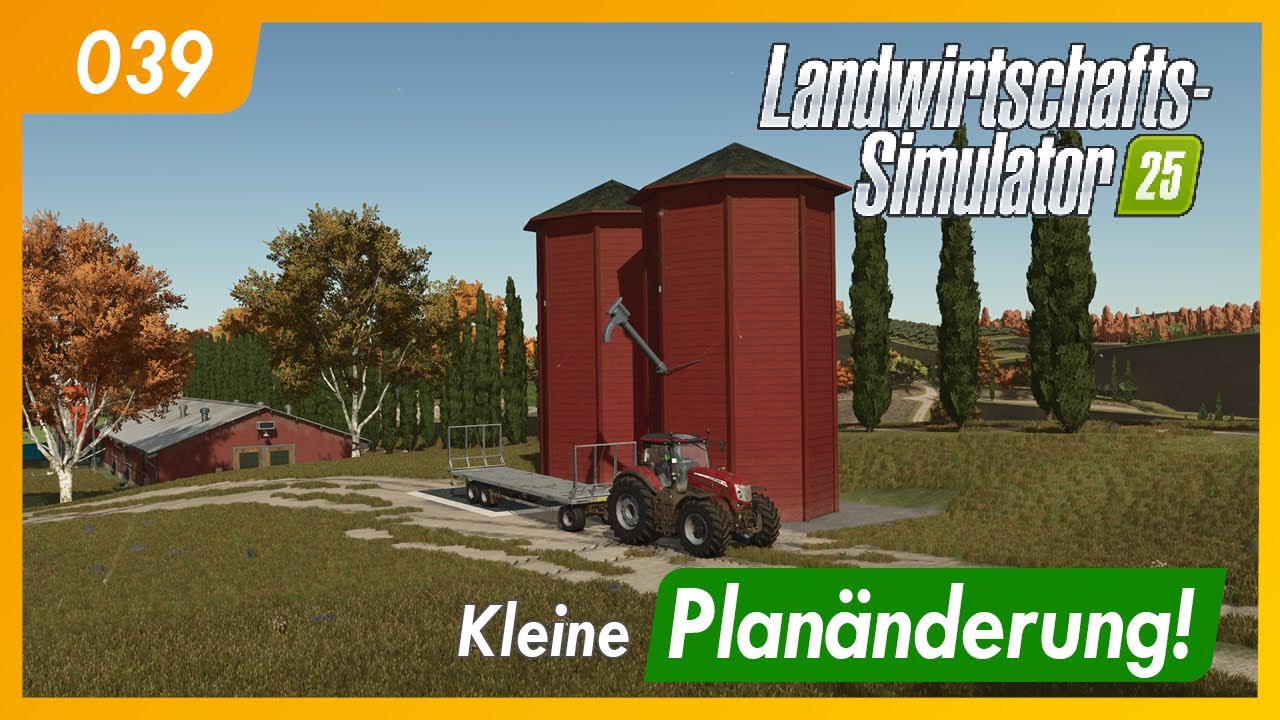 LS25 | Etruria - 039 | Kleine Planänderung - Fermentiersilo | Let's play gameplay | german | deutsch