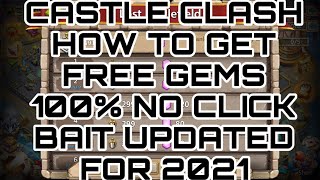 Castle Clash How to Get Free Gems 100% NO CLICKBAIT Updated for 2021 screenshot 5