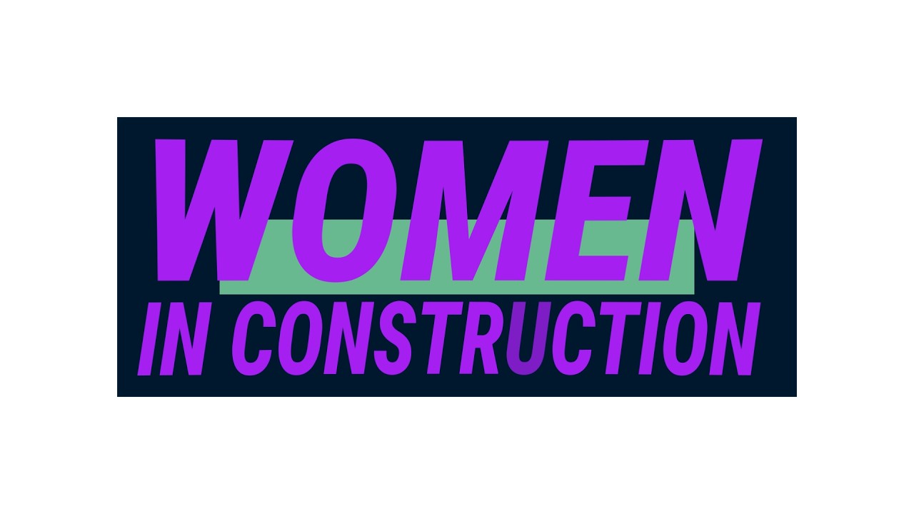 Women in Construction Week
